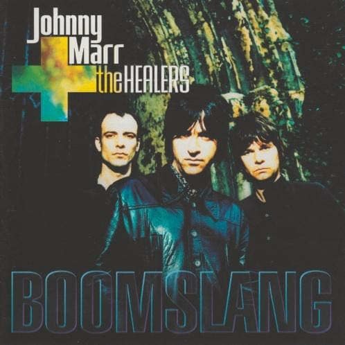 Johnny Marr und The Healers: Boomslang Cover